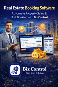 Read more about the article Real Estate Booking Software: Automate Property Sales & Unit Booking with Biz Control