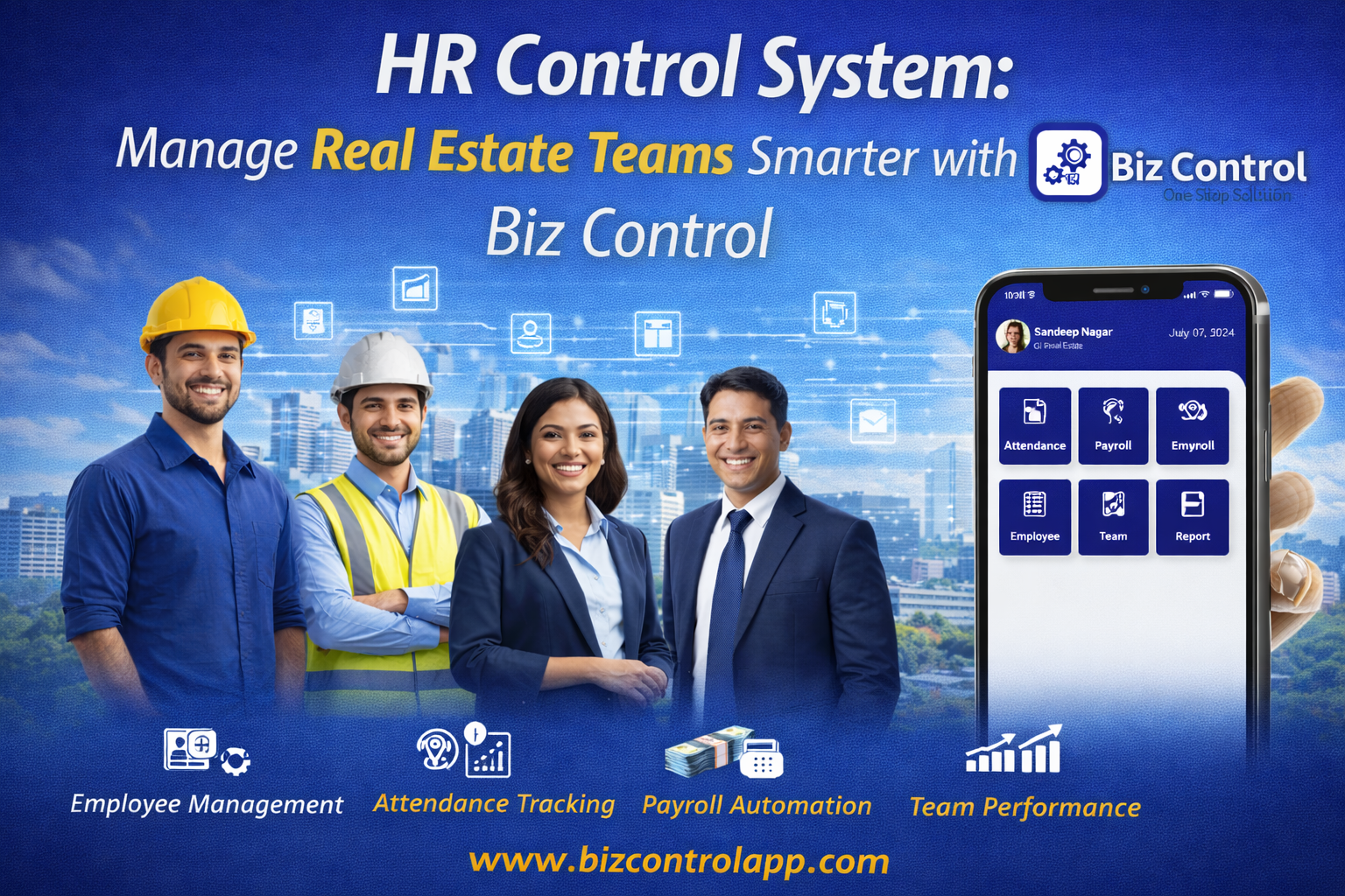 You are currently viewing HR Control System: Manage Real Estate Teams Smarter with Biz Control