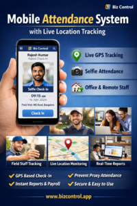 Read more about the article Mobile Attendance System with Live Location Tracking | Biz Control App